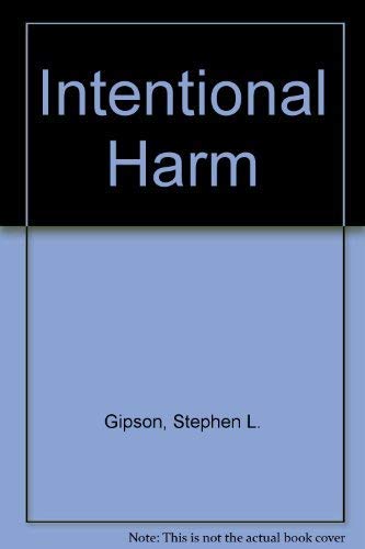 Stock image for Intentional Harm for sale by Ergodebooks