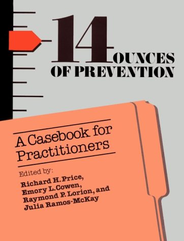 Stock image for Fourteen Ounces of Prevention: A Casebook for Practitioners for sale by Heisenbooks