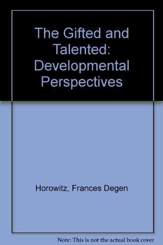 9781557980434: The Gifted and Talented: Developmental Perspectives