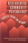 Imagen de archivo de Researching Community Psychology : Issues of Theory and Methods a la venta por Better World Books