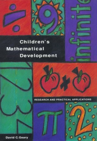 Imagen de archivo de Children's Mathematical Development : Research and Practical Applications a la venta por Better World Books