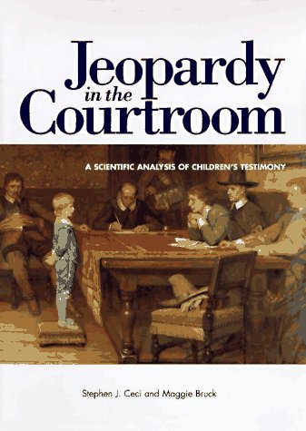 9781557982827: Jeopardy in the Courtroom: Scientific Analysis of Children's Testimony