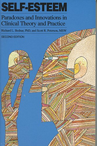 Beispielbild fr Self-Esteem : Paradoxes and Innovations in Clinical Theory and Practice zum Verkauf von Better World Books