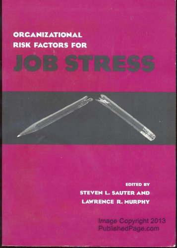 Beispielbild fr Organizational Risk Factors for Job Stress zum Verkauf von HPB-Diamond