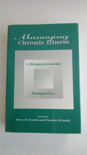 Managing Chronic Illness: A Biopsychosocial Perspective