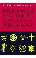 Imagen de archivo de Religion and the Clinical Practice of Psychology a la venta por ThriftBooks-Atlanta