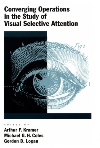 Imagen de archivo de Converging Operations in the Study of Visual Selective Attention a la venta por WorldofBooks