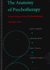 The Anatomy of Psychotherapy: Viewer's Guide to the Apa Psychotherapy (Viewer's Guide to the Apa Psychotherapy Videotape Series) (9781557983350) by Vandenbos, Gary R.; Frank-McNeil, Julia; Norcross, John C.; Freedheim, Donald K.