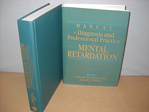 9781557983411: Manual of Diagnosis and Professional Practice in Mental Retardation