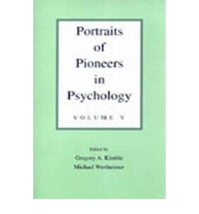 Imagen de archivo de Portraits of Pioneers in Psychology Volume II (Portraits of Pioneers in Psychology (Hardcover APA)) a la venta por dsmbooks