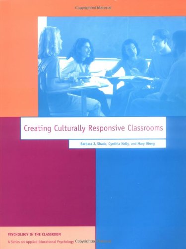Stock image for Creating Culturally Responsive Classrooms (Apa Psychology in the Classroom Series) for sale by Wonder Book