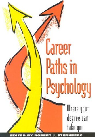 9781557984111: Career Paths in Psychology: Where Your Degree Can Take You