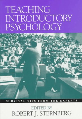 Stock image for Teaching Introductory Psychology: Survival Tips from the Experts for sale by Books of the Smoky Mountains