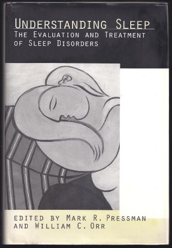 Stock image for Understanding Sleep: The Evaluation and Treatment of Sleep Disorders (Application and Practice in Health Psychology) for sale by Discover Books