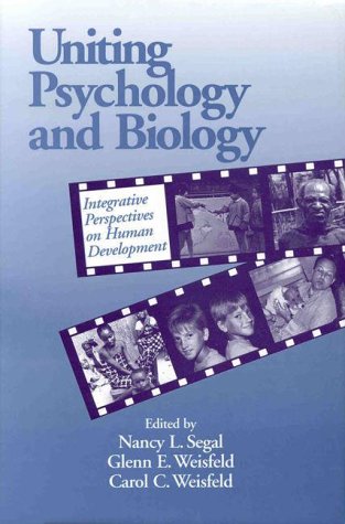 9781557984289: Uniting Psychology and Biology: Integrative Perspectives on Human Development