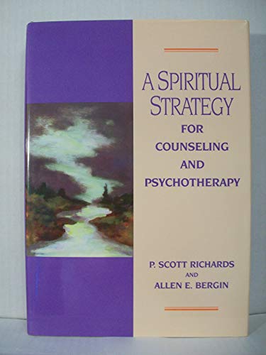 Beispielbild fr A Spiritual Strategy for Counseling and Psychotherapy zum Verkauf von Better World Books