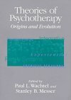 Stock image for Theories of Psychotherapy : Origins and Evolution for sale by Better World Books: West