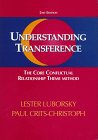 9781557984531: Understanding Transference: The Core Conflictual Relationship Theme Method
