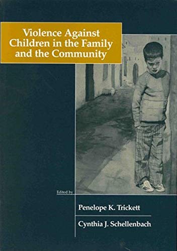 9781557984807: Violence Against Children in the Family and the Community