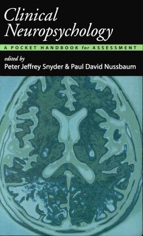 Imagen de archivo de Clinical Neuropsychology : A Pocket Handbook for Assessment a la venta por Better World Books