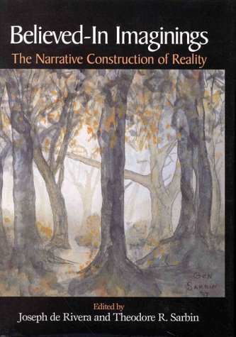 Beispielbild fr Believed-In Imaginings: The Narrative Construction of Reality zum Verkauf von HPB-Red