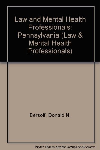 Beispielbild fr Law and Mental Health Professionals : Pennsylvania zum Verkauf von Better World Books