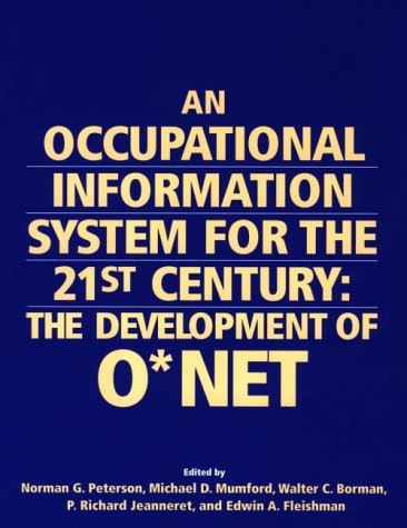 Immagine dell'editore per An Occupational Information System for the 21st Century: The Development of O Net venduto da Read&Dream