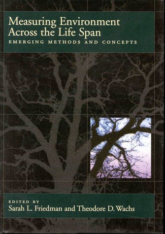 Stock image for Measuring Environment Across the Life Span: Emerging Methods and Concepts for sale by HPB-Red