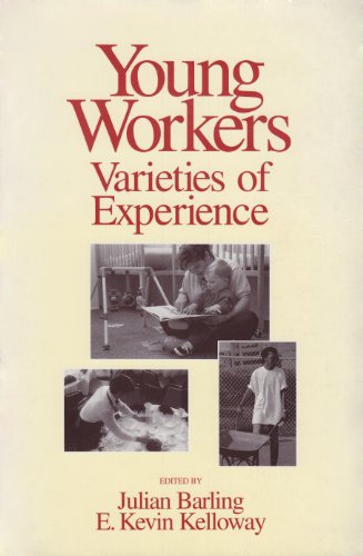 Imagen de archivo de Young Workers : Varieties of Experience a la venta por Better World Books