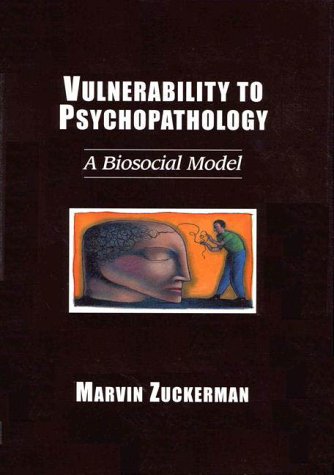 Beispielbild fr Vulnerability to Psychopathology : A Biosocial Model zum Verkauf von Better World Books