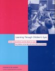 Imagen de archivo de Learning Through Children's Eyes : Social Constructivism and the Desire to Learn a la venta por Better World Books