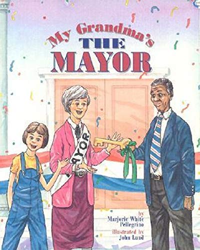 Imagen de archivo de My Grandma's the Mayor a la venta por ZBK Books