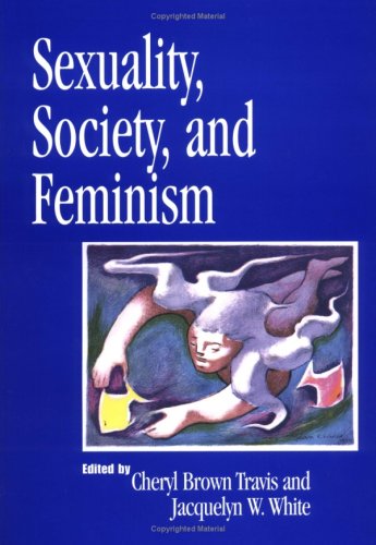 Beispielbild fr Sexuality, Society, and Feminism (Psychology of Women) zum Verkauf von HPB-Red