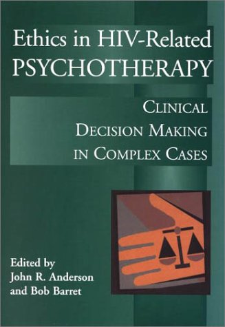 9781557987228: Ethics in HIV-Related Psychotherapy: Clinical Decision-Making in Complex Cases