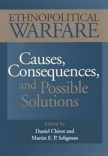Beispielbild fr Ethnopolitical Warfare : Causes, Consequences and Possible Solutions zum Verkauf von Better World Books