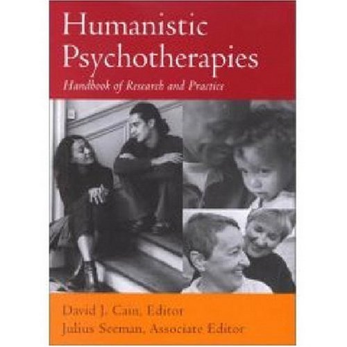 9781557987877: Humanistic Psychotherapies: Handbook of Research and Practice