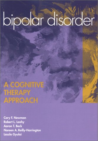 Imagen de archivo de Bipolar Disorder: A Cognitive Therapy Approach a la venta por ThriftBooks-Dallas