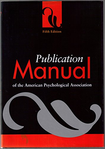 9781557987907: Publication Manual of the American Pyschological Association (PUBLICATION MANUAL OF THE AMERICAN PSYCHOLOGICAL ASSOCIATION)