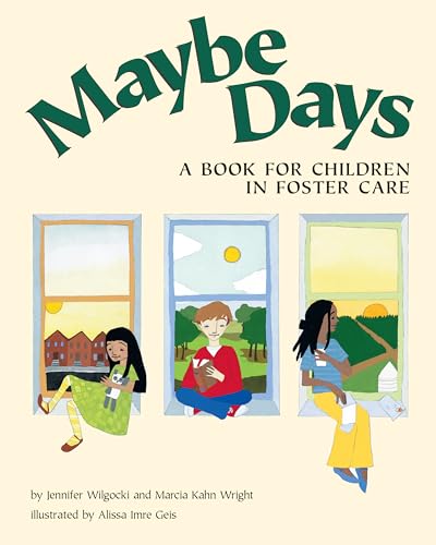 Stock image for Maybe Days: A Book for Children in Foster Care for sale by SecondSale