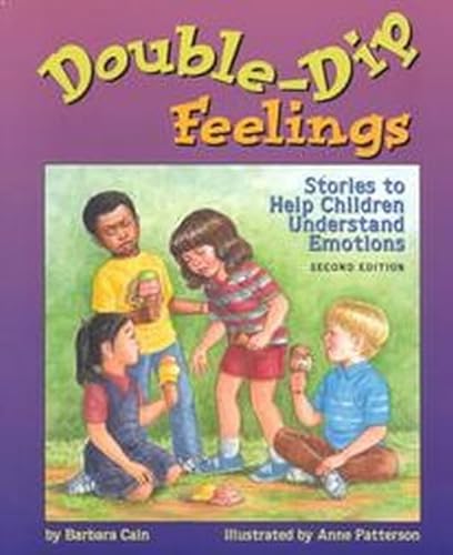 Beispielbild fr Double-dip Feelings: Stories to Help Children Understand Emotions zum Verkauf von WorldofBooks
