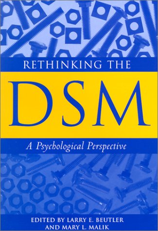 Stock image for Rethinking the Dsm: A Psychological Perspective (Decade of Behavior) for sale by Green Street Books