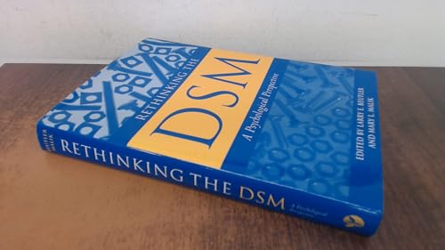 Stock image for Rethinking the DSM : A Psychological Perspective for sale by Better World Books