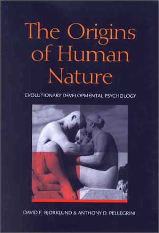 Beispielbild fr The Origins of Human Nature : Evolutionary Developmental Psychology zum Verkauf von Better World Books