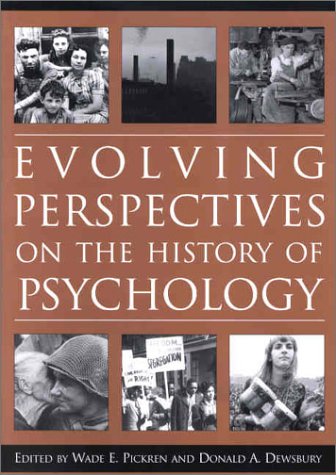 Stock image for Evolving Perspectives on the History of Psychology for sale by Better World Books
