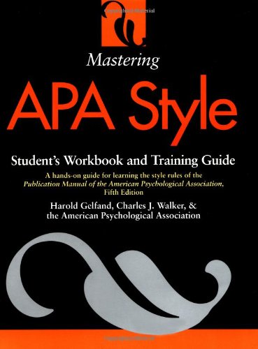 Beispielbild fr Mastering APA Style: Student's Workbook and Training Guide Fifth Edition zum Verkauf von SecondSale