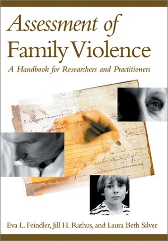 Imagen de archivo de Assessment of Family Violence : A Handbook for Researchers and Practitioners a la venta por Better World Books