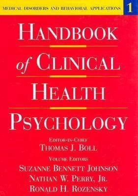 9781557989093: Handbook of Clinical Health Psychology v.1; Medical Disorders and Behavioral Applications