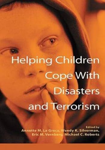 Imagen de archivo de Helping Children Cope with Disasters and Terrorism a la venta por HPB-Red