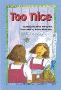 Stock image for Too Nice for sale by Jenson Books Inc