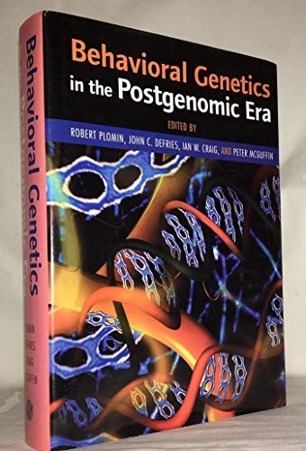 9781557989260: Behavioral Genetics in the Postgenomic Era